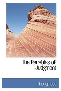 The Parables of Judgment