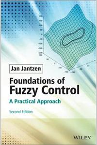 Foundations of Fuzzy Control