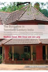 Bungalow in Twentieth-Century India