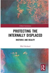 Protecting the Internally Displaced