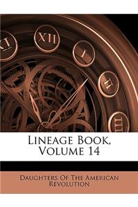 Lineage Book, Volume 14