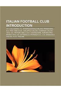 Italian Football Club Introduction