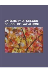University of Oregon School of Law Alumni
