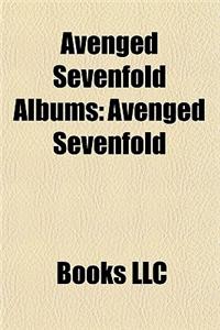 Avenged Sevenfold Albums