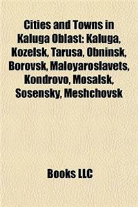 Cities and Towns in Kaluga Oblast