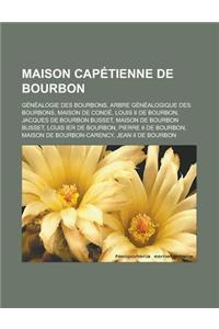 Maison Capetienne de Bourbon