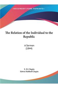 The Relation of the Individual to the Republic