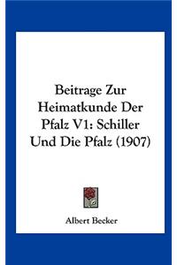 Beitrage Zur Heimatkunde Der Pfalz V1