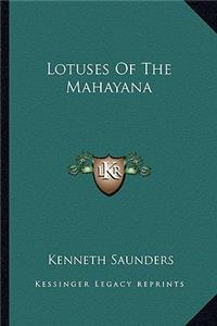 Lotuses of the Mahayana