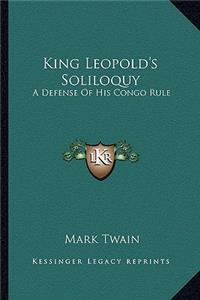 King Leopold's Soliloquy