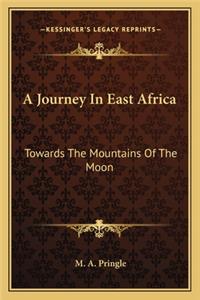 Journey in East Africa