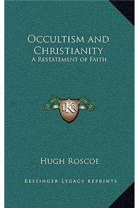 Occultism and Christianity