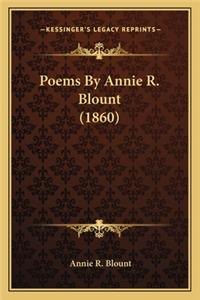 Poems by Annie R. Blount (1860)