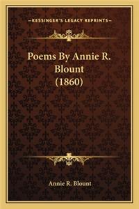 Poems by Annie R. Blount (1860)