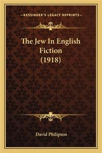 Jew in English Fiction (1918)