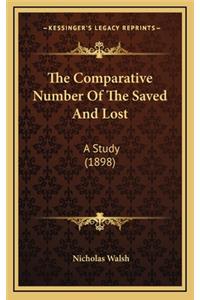 Comparative Number Of The Saved And Lost