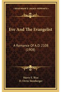 Eve And The Evangelist