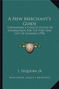 New Merchant's Guide