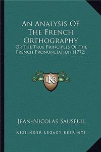 An Analysis Of The French Orthography