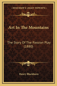 Art In The Mountains