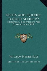 Notes And Queries, Fourth Series V2