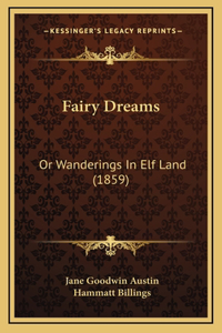 Fairy Dreams