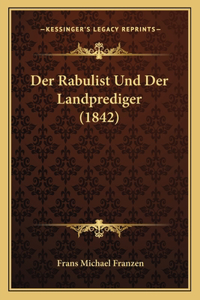 Der Rabulist Und Der Landprediger (1842)