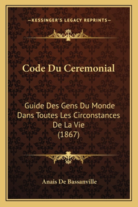Code Du Ceremonial
