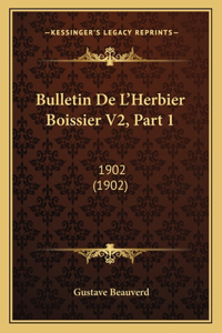 Bulletin De L'Herbier Boissier V2, Part 1