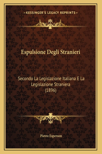 Espulsione Degli Stranieri