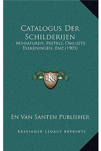 Catalogus Der Schilderijen