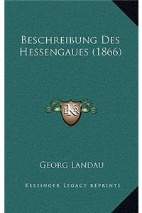 Beschreibung Des Hessengaues (1866)