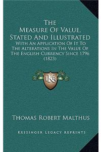 The Measure Of Value, Stated And Illustrated