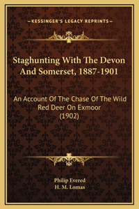 Staghunting With The Devon And Somerset, 1887-1901