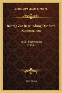 Beitrag Zur Begrundung Der Zwei Kontenreihen