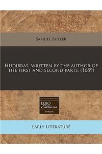 Hudibras. Written by the Author of the First and Second Parts. (1689)