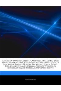 Articles on Alumni of Darwin College, Cambridge, Including