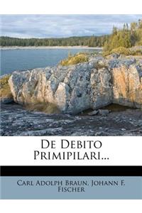 de Debito Primipilari...