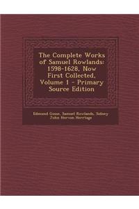 Complete Works of Samuel Rowlands