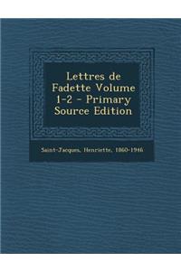 Lettres de Fadette Volume 1-2