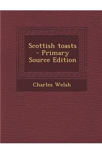 Scottish Toasts