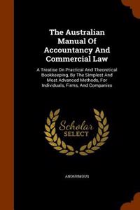 Australian Manual of Accountancy and Commercial Law