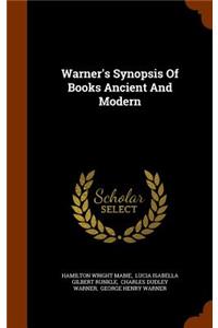 Warner's Synopsis of Books Ancient and Modern