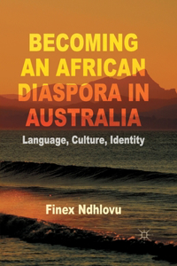 Becoming an African Diaspora in Australia