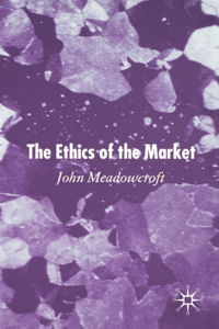 Ethics of the Market