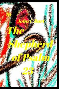 The Shepherd of Psalm 23.