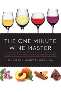 The One Minute Wine Master