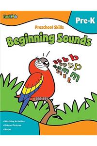 Preschool Skills: Beginning Sounds (Flash Kids Preschool Skills)