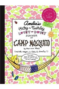 Amelia's Itchy-Twitchy, Lovey-Dovey Summer at Camp Mosquito