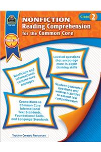 Nonfiction Reading Comprehension for the Common Core Grd 2